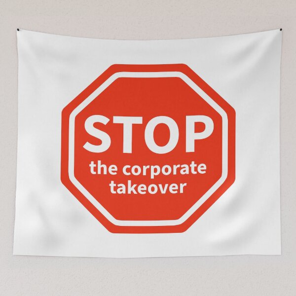 Item preview, Stop the corporate takeover  designed and sold by Rachel the Artist .