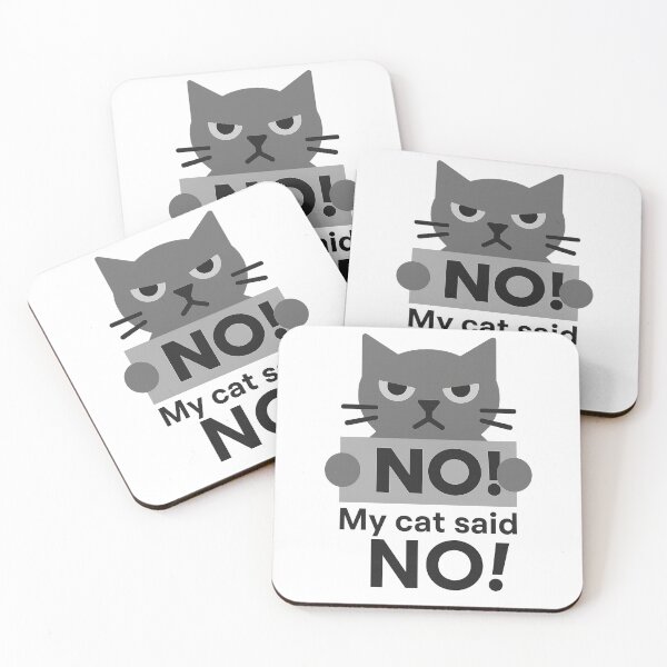 Item preview, NO, My Cat Said NO – Humorous Card for Cat Lovers – Whimsical Decor Style designed and sold by JustMeditateIt.