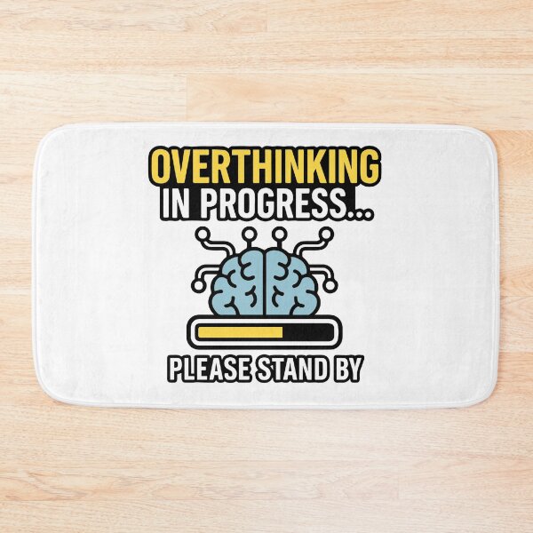 Item preview, Overthinking in Progress – Funny Mental Health Tee designed and sold by siraartwear.