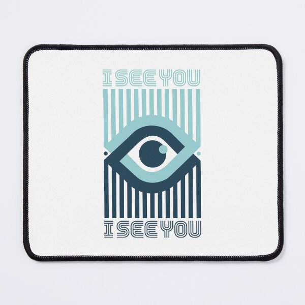 Item preview, I See You – Loud and Clear designed and sold by TENDREAM.