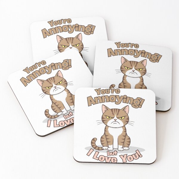 Item preview, You're Annoying But I Love You – Grumpy Cat Design designed and sold by Ink on Thread.
