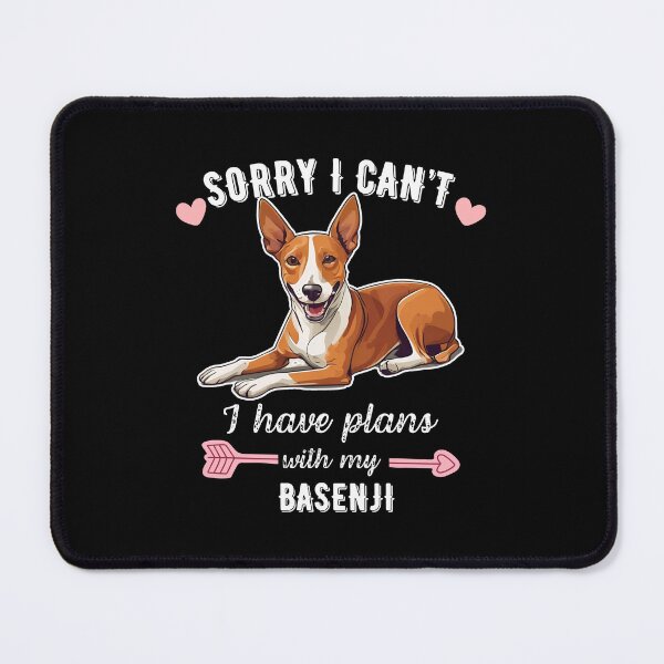 Item preview, Sorry I Can't, I Have Plans With My Basenji – Proud Basenji Mom Design designed and sold by GoodyPaws.