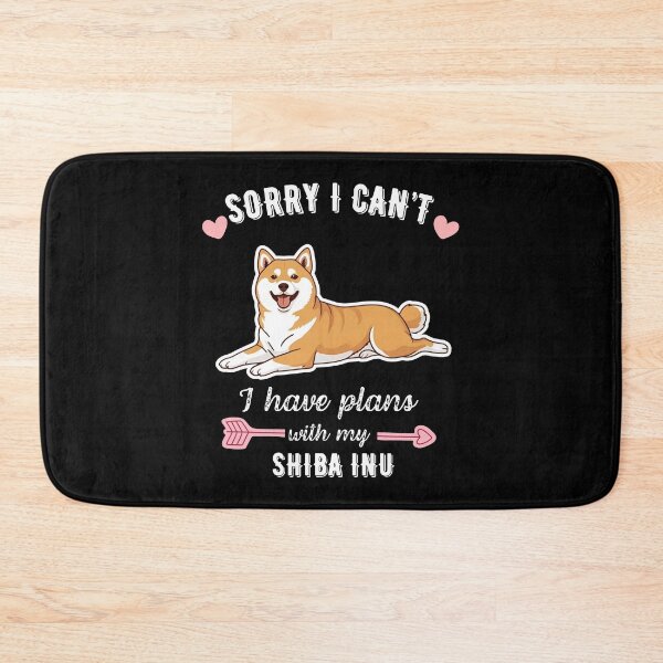 Item preview, Sorry I Can't, I Have Plans With My Shiba Inu – Independent Spirit Dog Lover Design designed and sold by GoodyPaws.