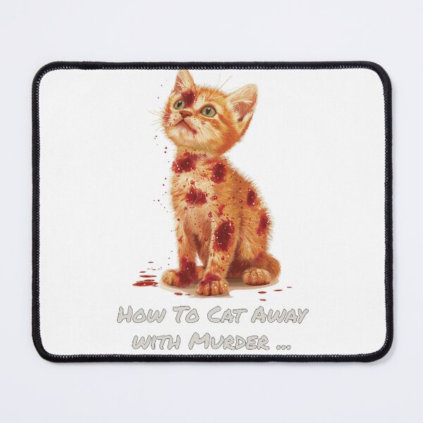 Item preview, How to Cat Away with Murder designed and sold by dkl4u.