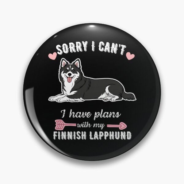 Item preview, Sorry I Can't, I Have Plans With My Finnish Lapphund – Fluffy Nordic Herding Dog Design designed and sold by GoodyPaws.