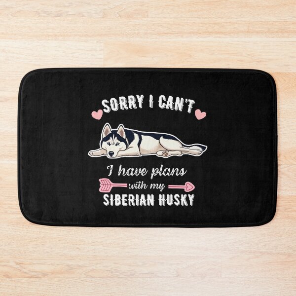Item preview, Sorry I Can't, I Have Plans With My Siberian Husky – Energetic & Loyal Dog Design designed and sold by GoodyPaws.