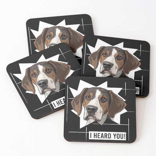 Item preview, Funny Treeing Walker Coonhound Dog Humor I Heard You designed and sold by whyitsme.