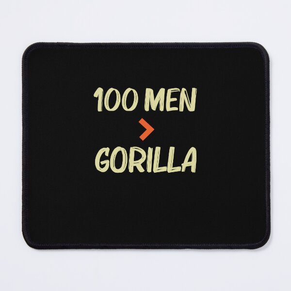 Item preview, 100 Men vs 1 Gorilla Funny 100 Men Is Greater Than Gorilla designed and sold by Run to Creations.