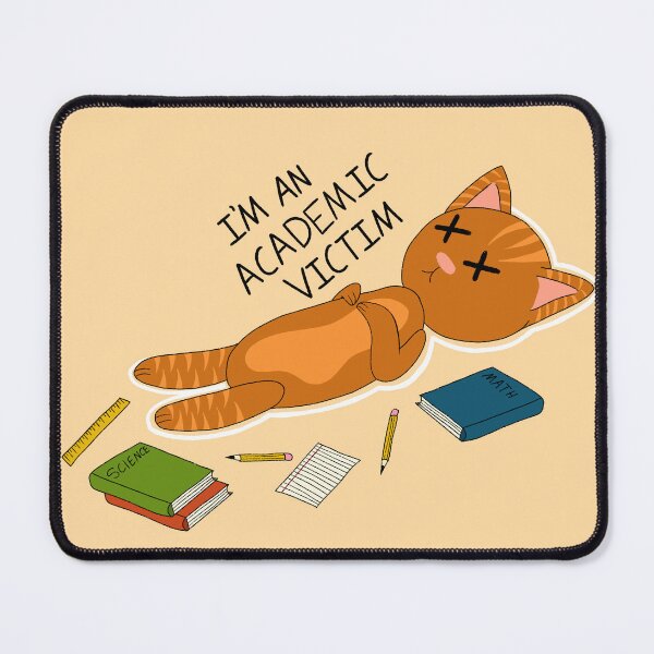 Item preview, I’m An Academic Victim designed and sold by KaleyKartoons.