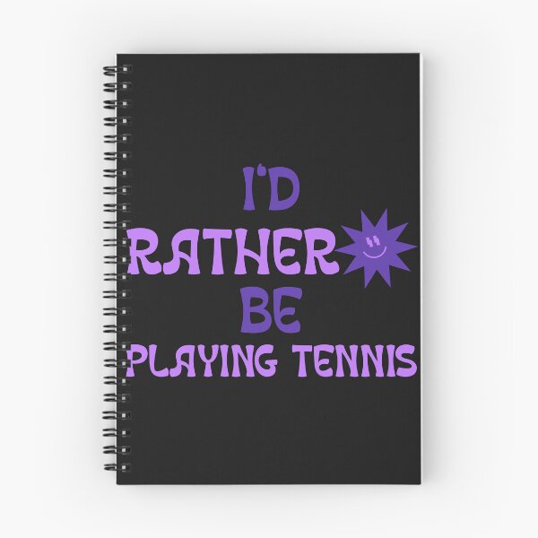 Item preview, I'd rather be playing tennis designed and sold by Salloran.