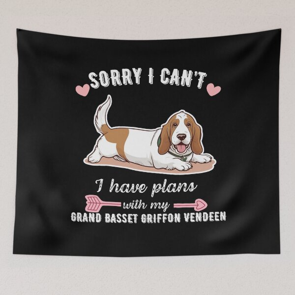 Item preview, Sorry I Can't, I Have Plans With My Grand Basset Griffon Vendéen – French Hound Dog Design designed and sold by GoodyPaws.