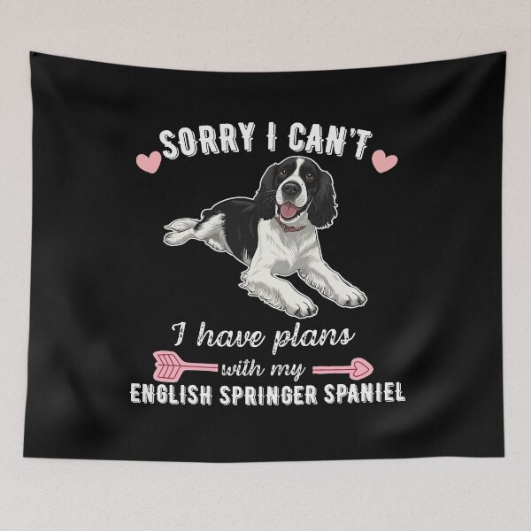 Item preview, Sorry I Can't, I Have Plans With My English Springer Spaniel – Energetic & Loyal Dog Design designed and sold by GoodyPaws.