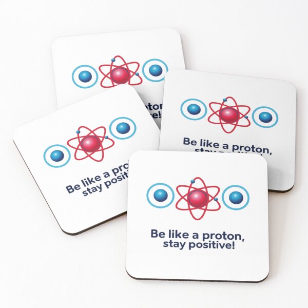 Item preview, Science Fun - Be Like a Proton, stay Positive designed and sold by eXtraHumans.