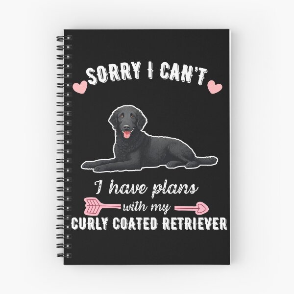 Item preview, Sorry I Can't, I Have Plans With My Curly-Coated Retriever – Curly & Loyal Field Companion Design designed and sold by GoodyPaws.