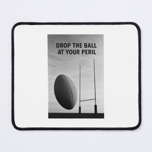 Item preview, “Drop the Ball at Your Peril – Rugby Motivation Poster” designed and sold by Nine-et-moi.