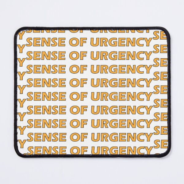 Item preview, Sense of Urgency. designed and sold by Positive Mindzet!.