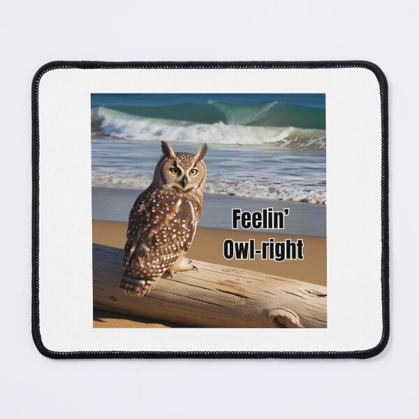 Item preview, Feelin' Owl-right - Owl Beach Design designed and sold by OwlbeachDesign.