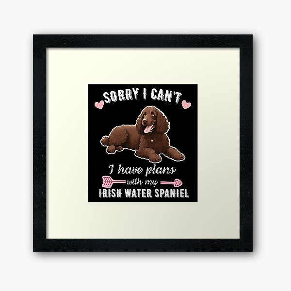 Item preview, Sorry I Can't, I Have Plans With My Irish Water Spaniel – Curly & Energetic Water Dog Design designed and sold by GoodyPaws.