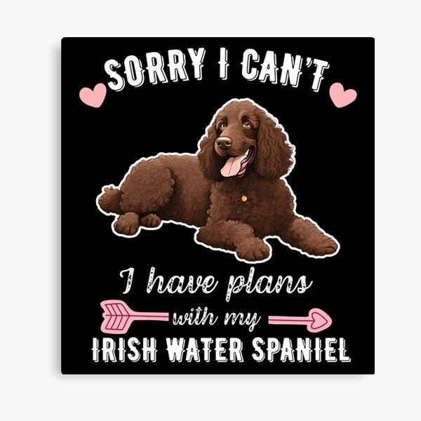 Item preview, Sorry I Can't, I Have Plans With My Irish Water Spaniel – Curly & Energetic Water Dog Design designed and sold by GoodyPaws.