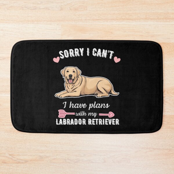 Artikelvorschau, Tut mir leid, ich kann nicht, ich habe Pläne mit meinem Labrador Retriever – treues und freundliches Hundedesign entworfen und verkauft von GoodyPaws.