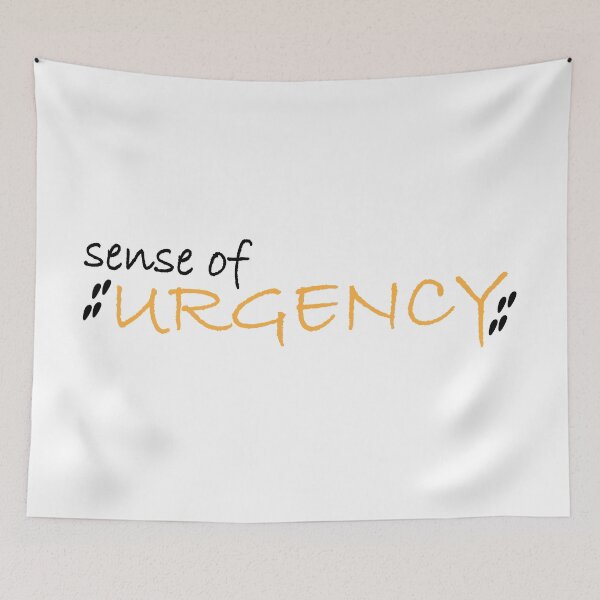 Item preview,  sense of urgency designed and sold by Positive Mindzet!.