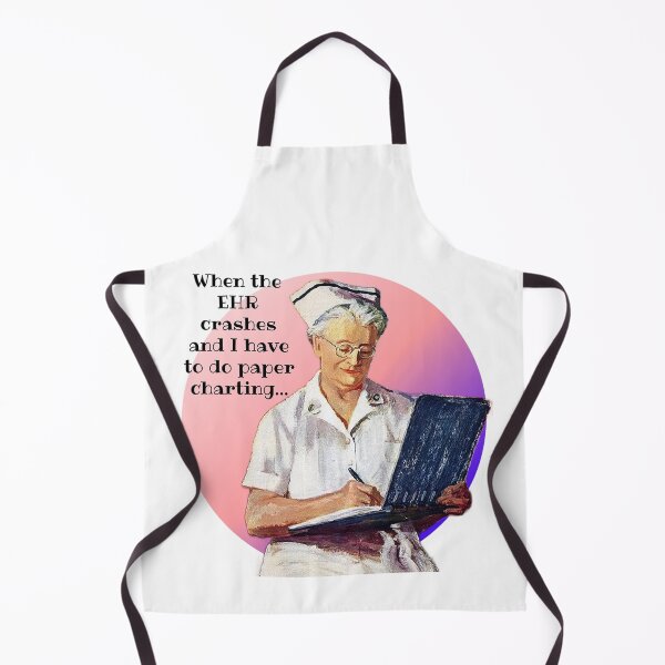 Item preview, When The EHR Crashes and I Have to do Paper Charting... Nurse Humor designed and sold by SSustainable.