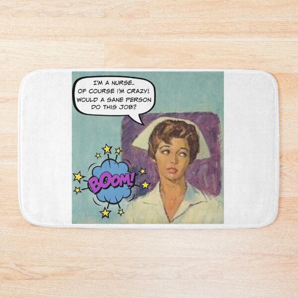 Item preview, Would a Sane Person Do This Job? Nurse Humor designed and sold by SSustainable.