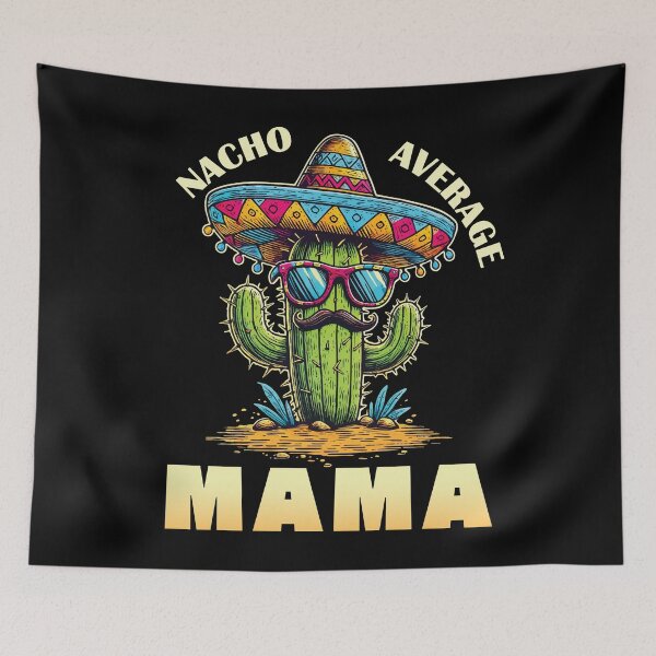Item preview, Nacho Average Mama Funny Cactus Sombrero Design designed and sold by Victor Shadehorn.