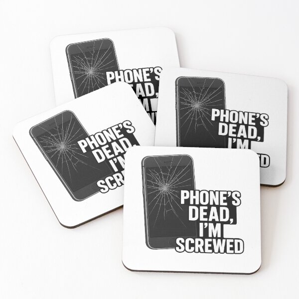 Item preview, Broken Smartphone – “Phone’s Dead, I’m Screwed” Funny Tech Design designed and sold by Horror Camp.