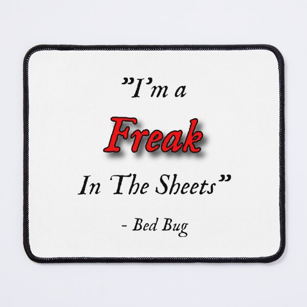 Item preview, Freak In The Sheets designed and sold by digifun.