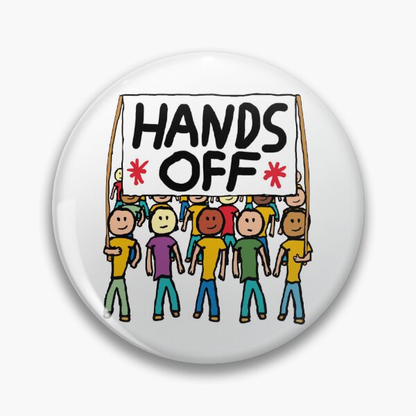 Item preview, Hands Off designed and sold by Mark-Ewbie.