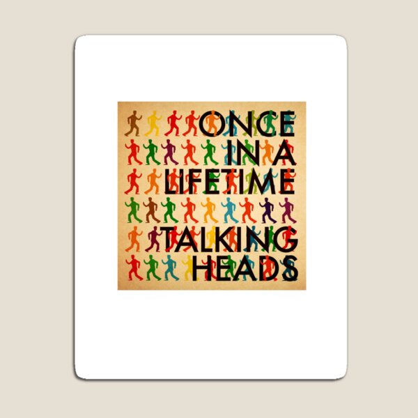 Item preview, Talking Heads Oncein a lifetime  designed and sold by DreamAcademy.
