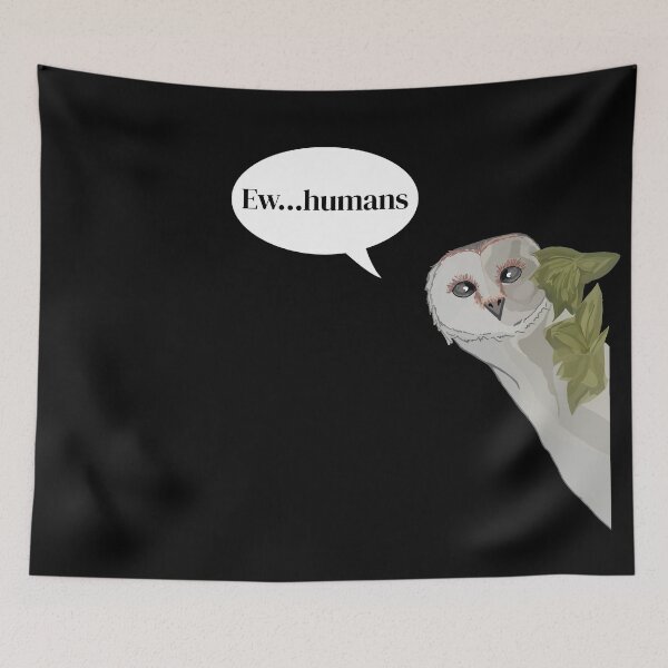 Item preview, Ew...Humans Owl Funny Mental Health Dark Meme Humor designed and sold by Kristi Brooks.