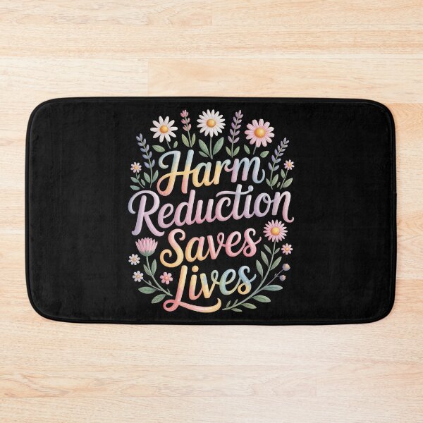 Item preview, Harm Reduction Saves Lives designed and sold by ZAIKY DREAMS.