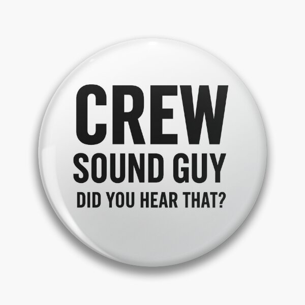 Item preview, CREW – Sound Guy “Did You Hear That?” Horror Film Audio Shirt designed and sold by Horror Camp.