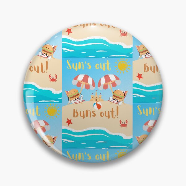 Item preview, Sun's out, Buns out! designed and sold by RadGhostKitty.