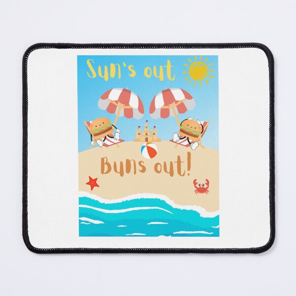 Item preview, Sun's out, Buns out! designed and sold by RadGhostKitty.