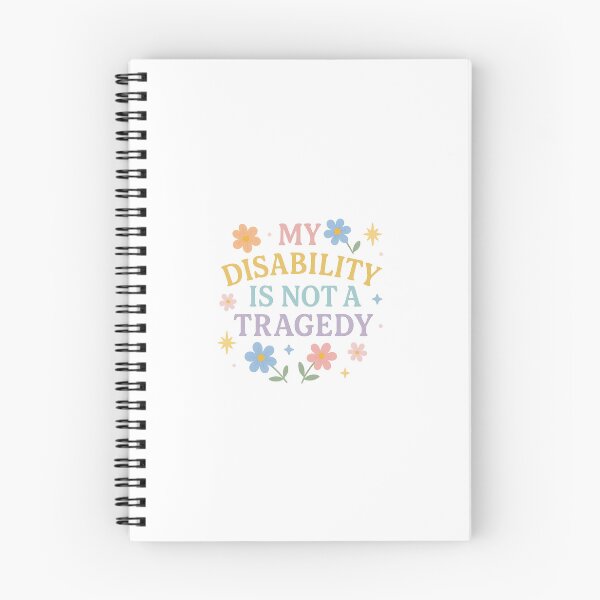 Item preview, My Disability Is Not a Tragedy – Affirming Pastel Flowers Design designed and sold by Queer Designs.