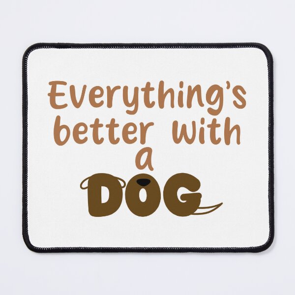 Item preview, Better With Dog designed and sold by Kitramina’s Shop.