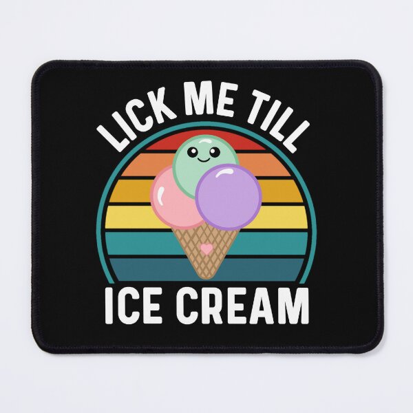Item preview, Lick Me Till Ice Cream - Cute Retro Ice Cream Pun Smiling Scoops Funny Quote designed and sold by Sunserize Designs.