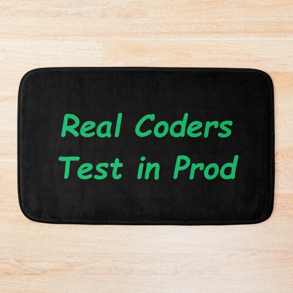 Item preview, Real Coder Test in Proud designed and sold by Redstrawberry13.