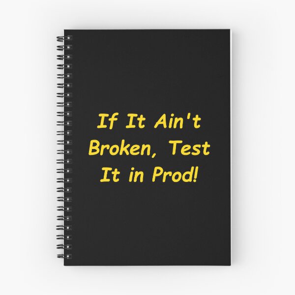 Item preview, If It Ain’t Broken, Test It in Proud designed and sold by Redstrawberry13.