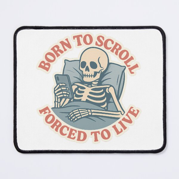 Item preview, Born to Scroll, Forced to Live designed and sold by Vitalka-uk.