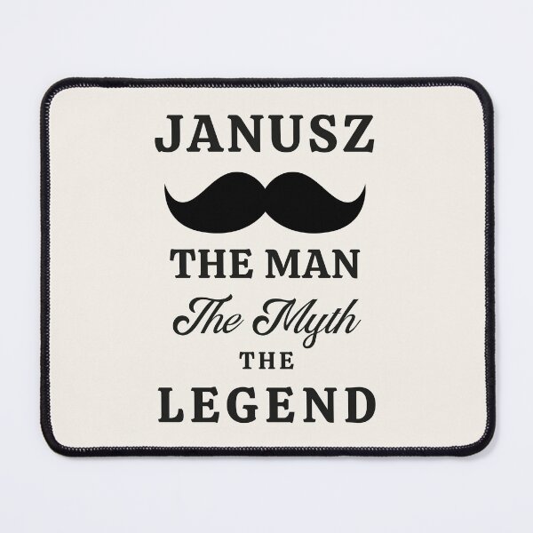 Item preview, Janusz The Man The Myth The Legend designed and sold by Anniko Art Studio.