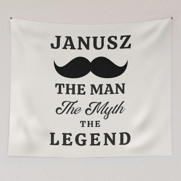 Item preview, Janusz The Man The Myth The Legend designed and sold by Anniko Art Studio.