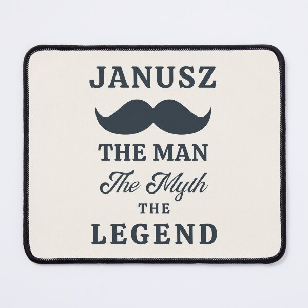 Item preview, Janusz The Man The Myth The Legend designed and sold by Anniko Art Studio.