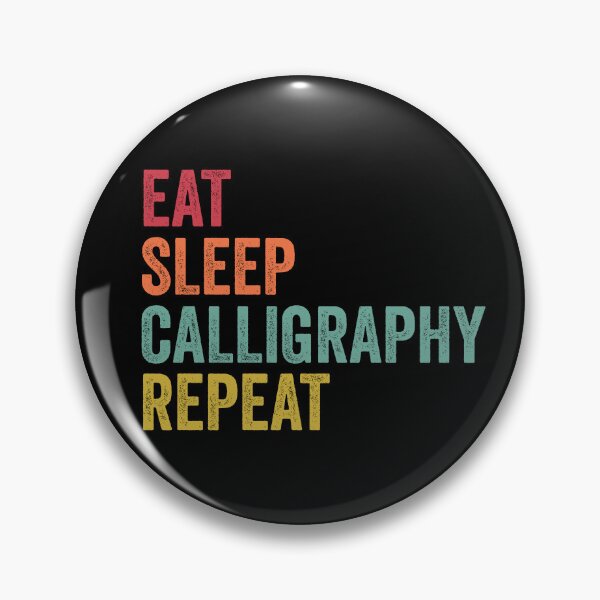 Item preview, Eat Sleep Calligraphy Repeat designed and sold by SarahJisri.