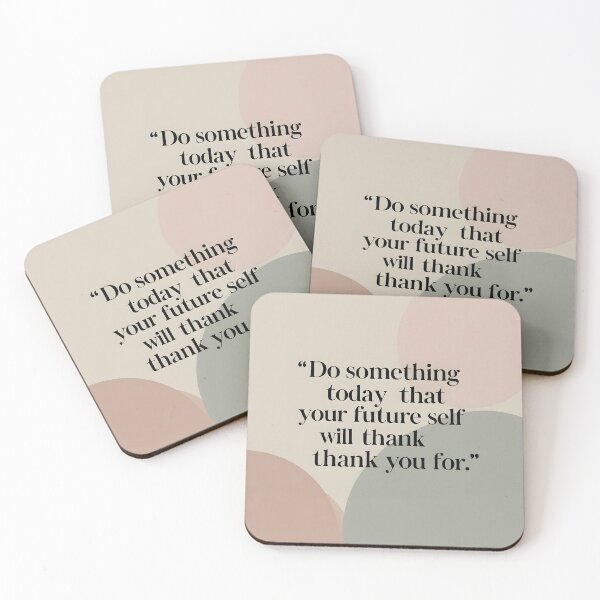 Item preview, Do Something Today That Your Future Self Will Thank You For Poster designed and sold by Printtplus.