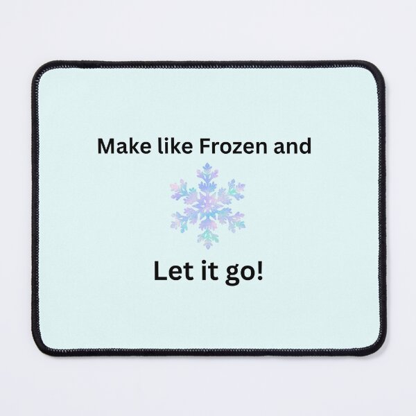 Item preview, Let it go designed and sold by Kilted Owl.