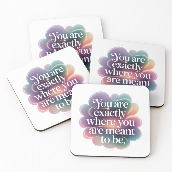 Item preview, You Are Exactly Where You Are Meant To Be designed and sold by Printtplus.